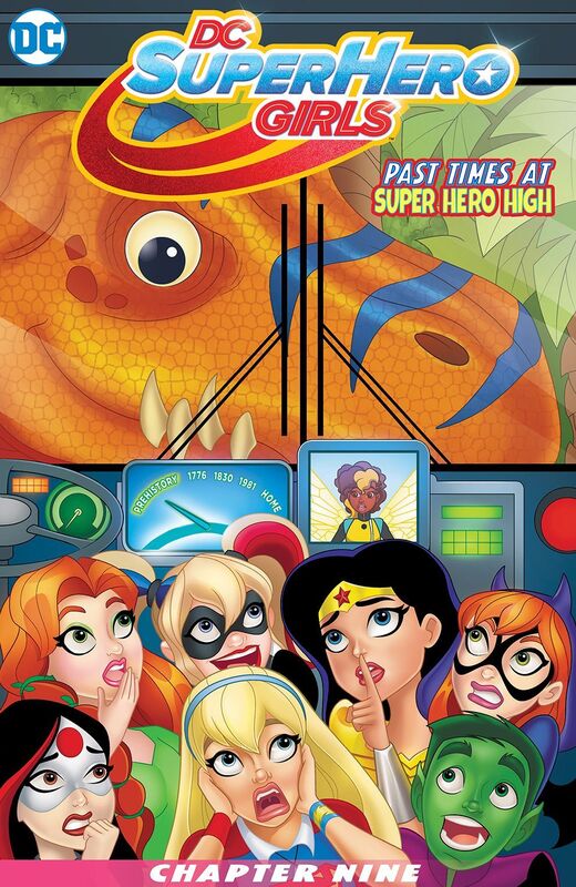 DC Super Hero Girls: Past Times at Super Hero High (2016-) #9 (NOOK Comics with Zoom View)