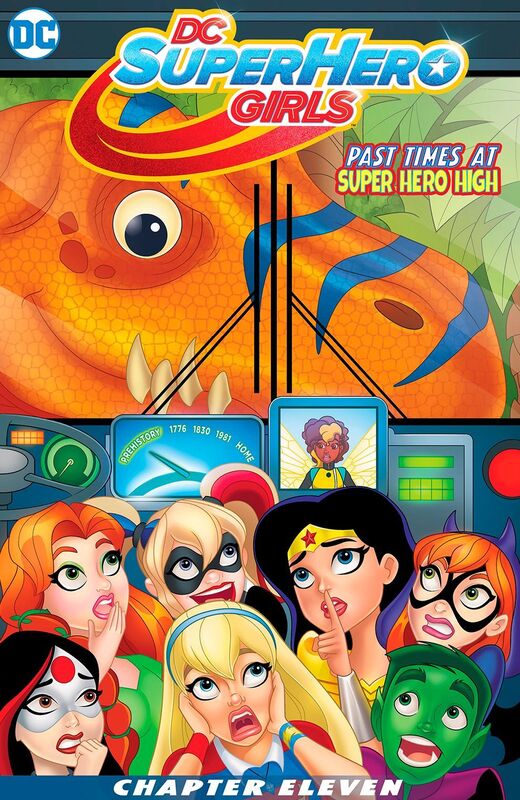 DC Super Hero Girls: Past Times at Super Hero High (2016-) #11 (NOOK Comics with Zoom View)