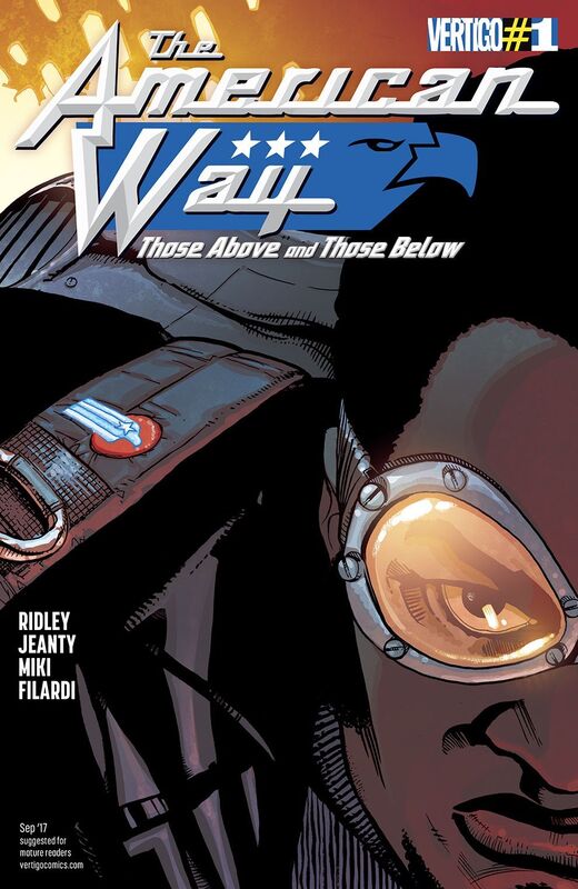 The American Way: Those Above and Those Below (2017-) #1 (NOOK Comics with Zoom View)