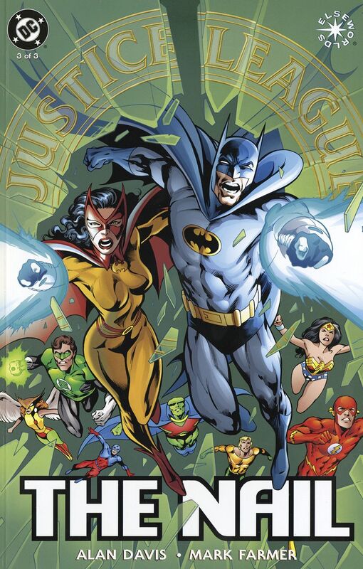 Justice League of America: The Nail (1998-) #3 (NOOK Comics with Zoom View)