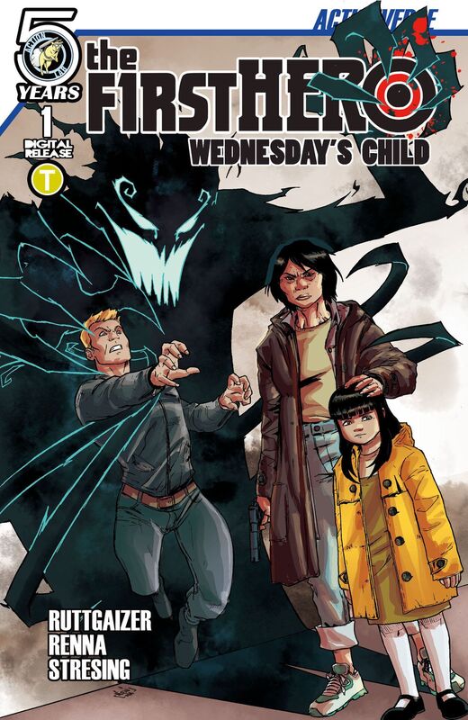 The F1rst Hero: Wednesday's Child #1