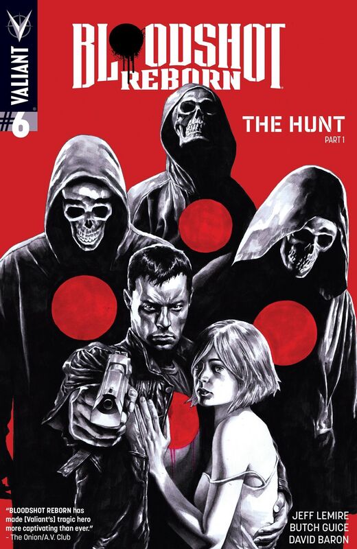 Bloodshot Reborn #6