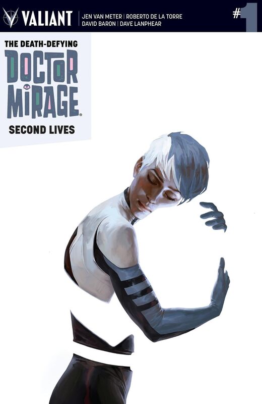 The Death-Defying Dr. Mirage: Second Lives #1