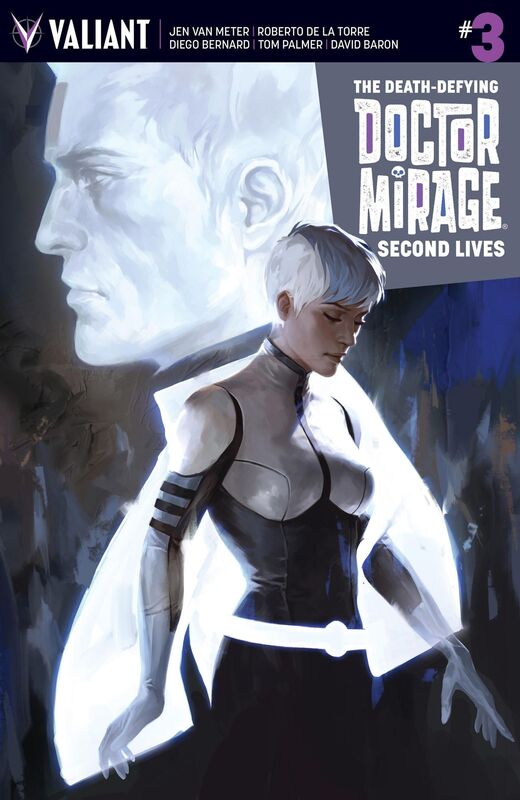 The Death-Defying Dr. Mirage: Second Lives #3