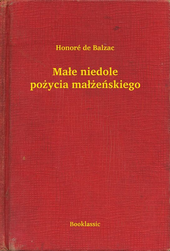 Małe niedole pożycia małżeńskiego