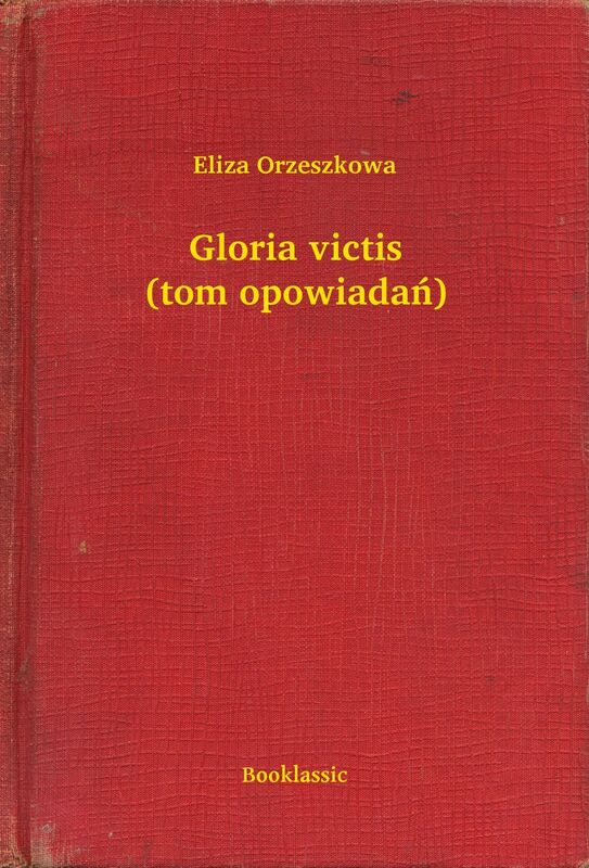 Gloria victis (tom opowiadań)