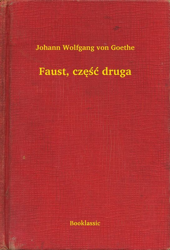 Faust, część druga