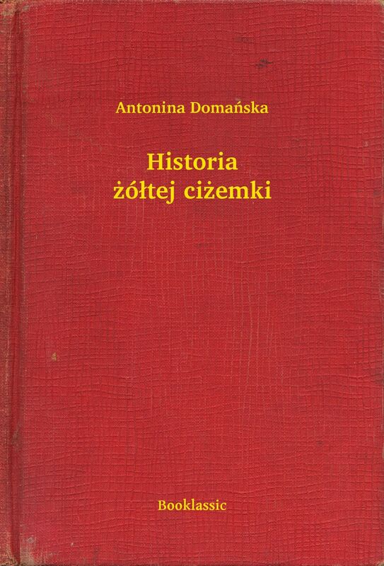 Historia żółtej ciżemki