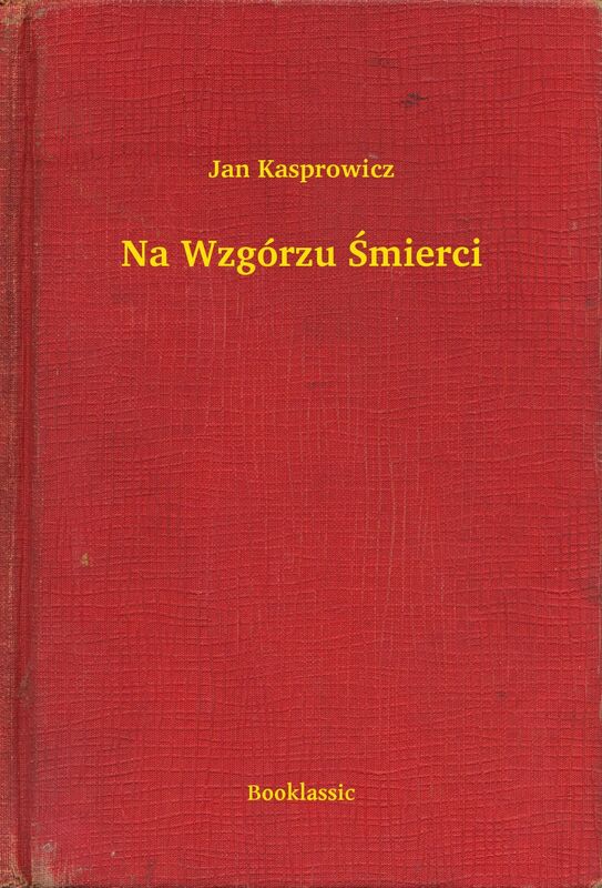 Na Wzgórzu Śmierci