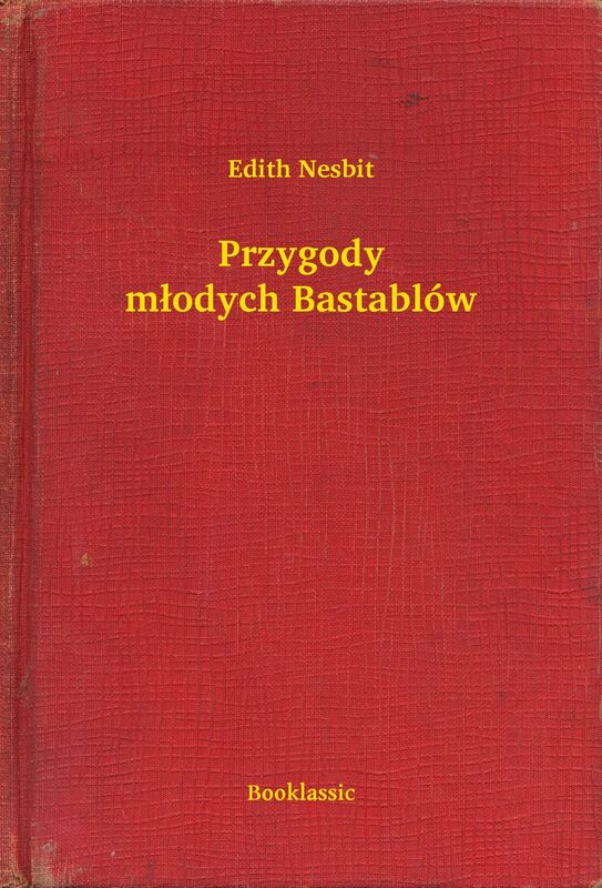 Przygody młodych Bastablów