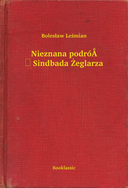 Nieznana podróż Sindbada Żeglarza