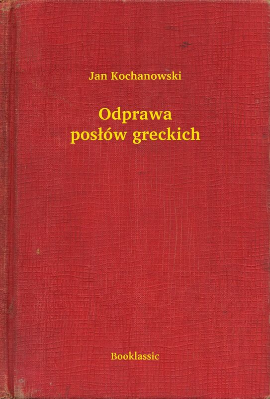 Odprawa posłów greckich