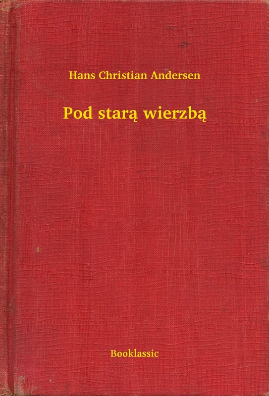 Pod starą wierzbą