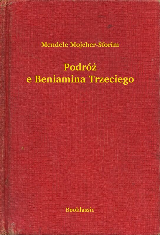 Podróże Beniamina Trzeciego