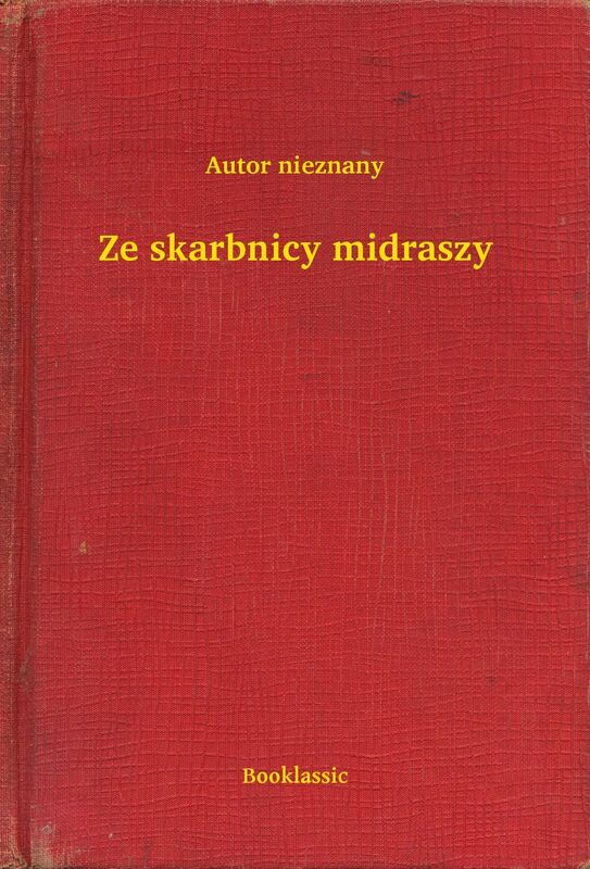 Ze skarbnicy midraszy