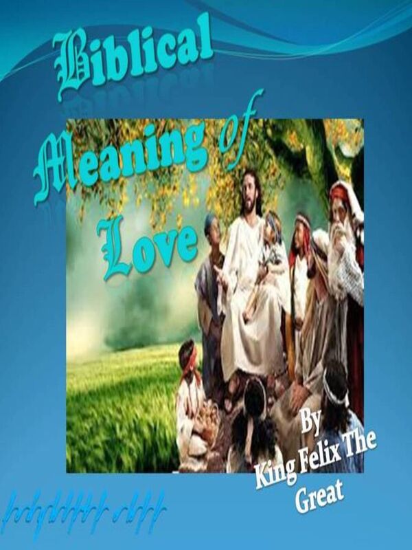 Biblical Meaning of Love