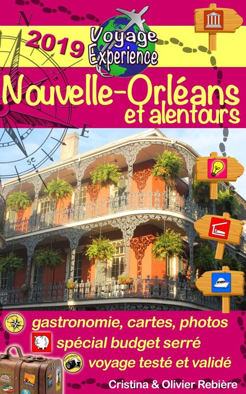 eGuide Voyage: Nouvelle-Orléans: ville de jazz, histoire et savoureuse cuisine