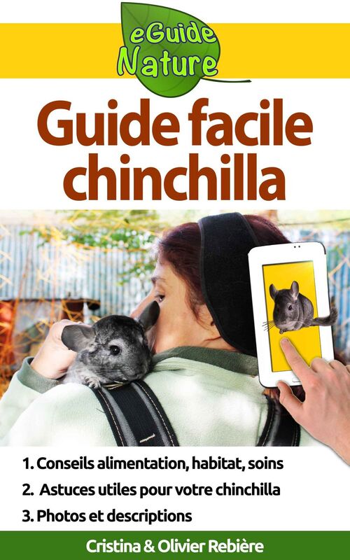 Guide facile: chinchilla: Petit guide digital pour prendre soin de votre animal de compagnie