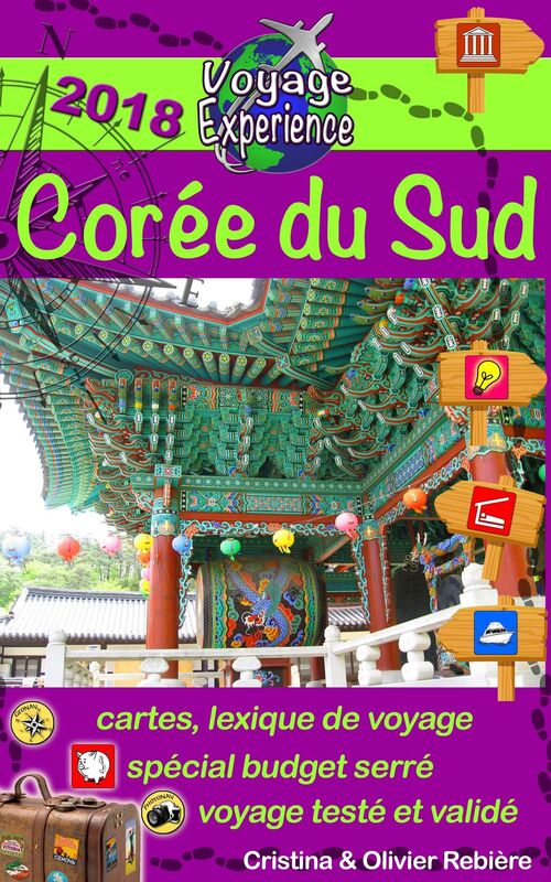 eGuide Voyage: Corée du Sud: Pays asiatique avec de beaux temples, villages charmants et de paysages majestueux