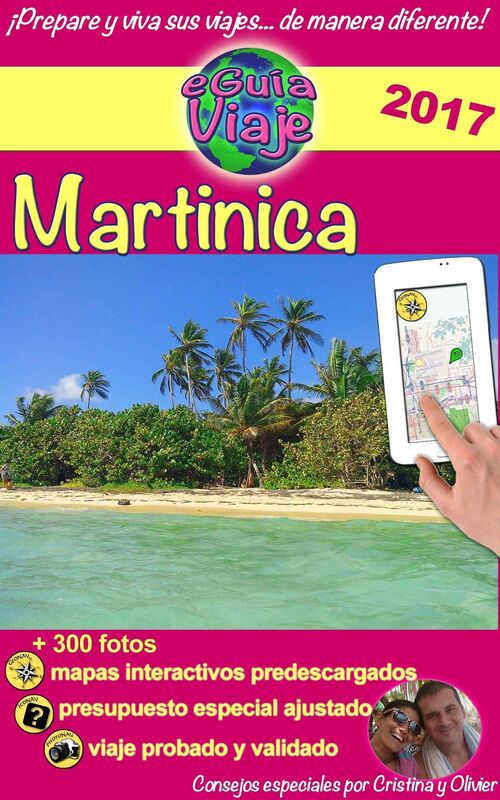 eGuía Viaje: Martinica: Descubre esta maravillosa isla caribeña con playas paradisíacas, arena fina y agua turquesa, naturaleza exótica y otras maravillas!