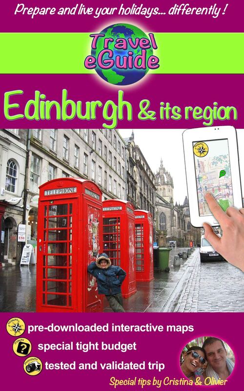 Travel eGuide: Edinburgh & its region: Discover Edinburgh, the beautiful capital of Scotland, as well as its region, in this special eGuide enriched with photos.