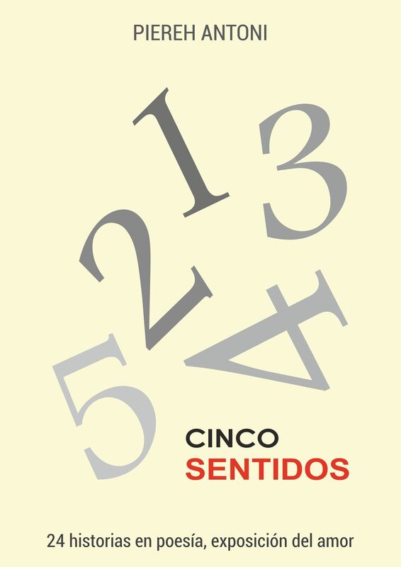 Cinco sentidos: II Edición