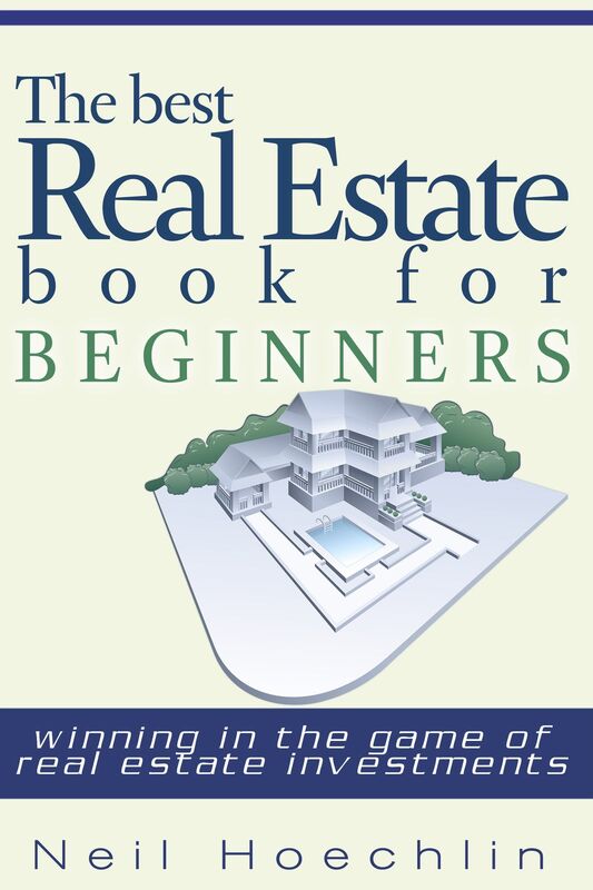 The Best Real Estate Book for Beginners: Winning in the game of Real estate investments