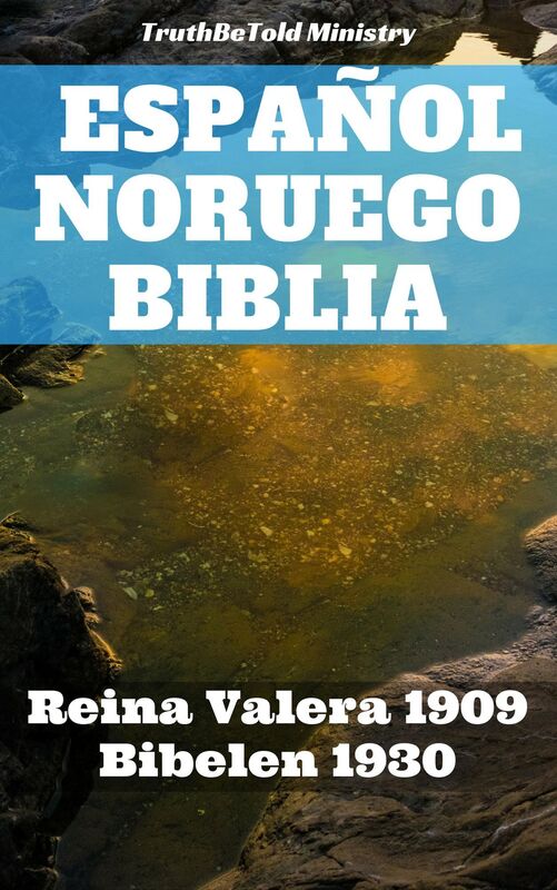 Español Noruego Biblia: Reina Valera 1909 - Bibelen 1930