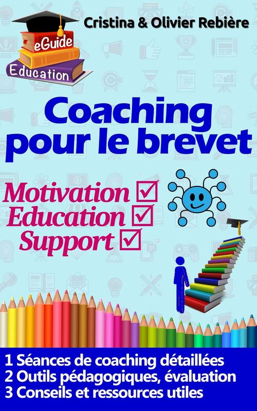 Coaching pour le brevet: Comment préparer efficacement les collégiens pour réussir leur brevet
