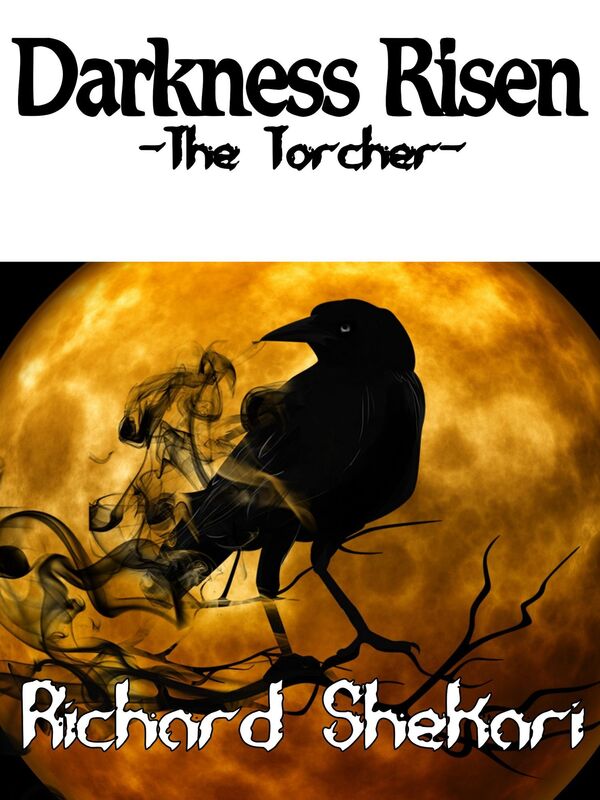 Darkness Risen: The Torcher