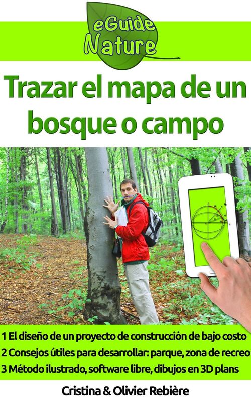 Trazar el mapa de un bosque o campo: Diseñar fácilmente un plan 3D para un parque de atracciones, un circuito de cuerdas, una casa