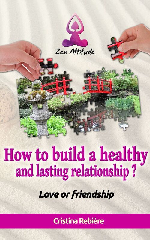 How to build a healthy and lasting relationship?: Love or frienship