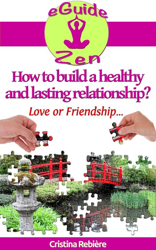How to build a healthy and lasting relationship?: Love or frienship