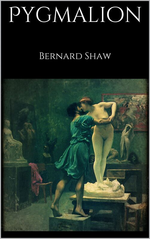 Pygmalion