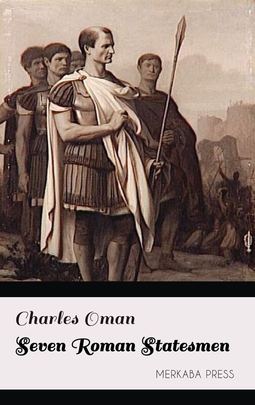Seven Roman Statesmen