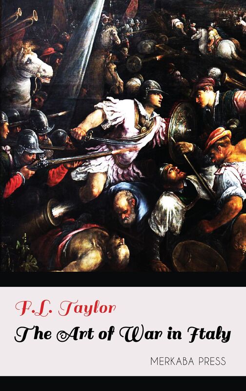 The Art of War in Italy