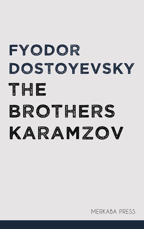 The Brothers Karamazov