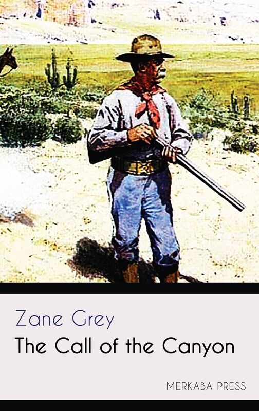 The Call of the Canyon