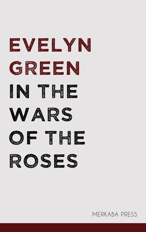 In the Wars of the Roses