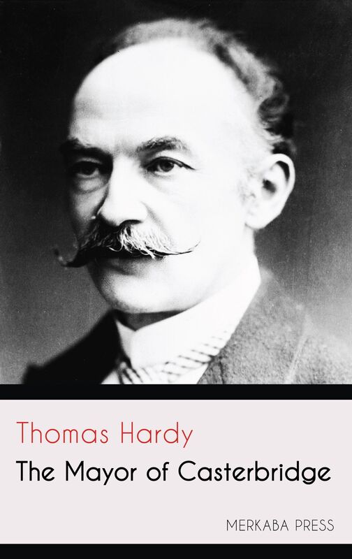 The Mayor of Casterbridge