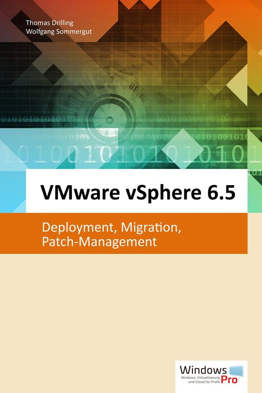 VMware vSphere 6.5: Deployment, Migration, Patch-Management