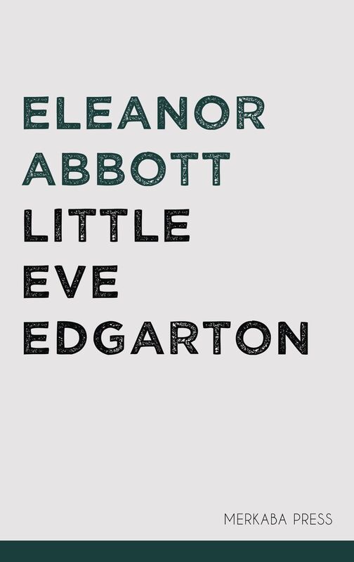 Little Eve Edgarton