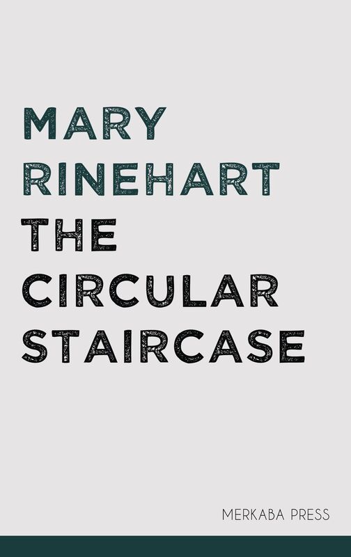 The Circular Staircase