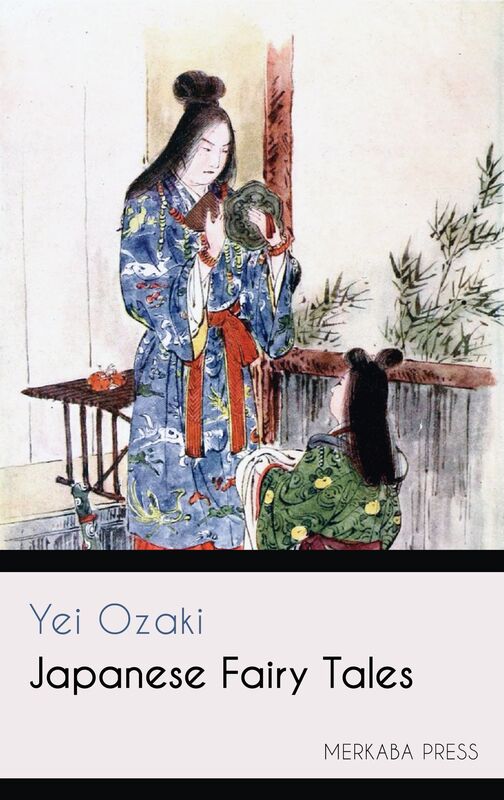 Japanese Fairy Tales