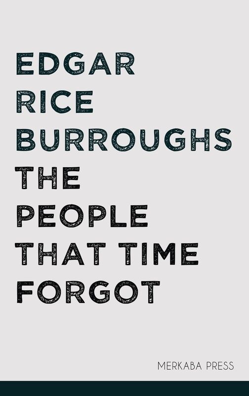 The People that Time Forgot