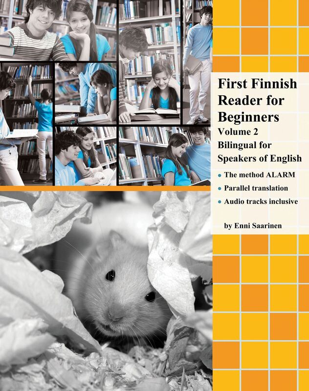 First Finnish Reader for Beginners Volume 2: Bilingual for Speakers of English