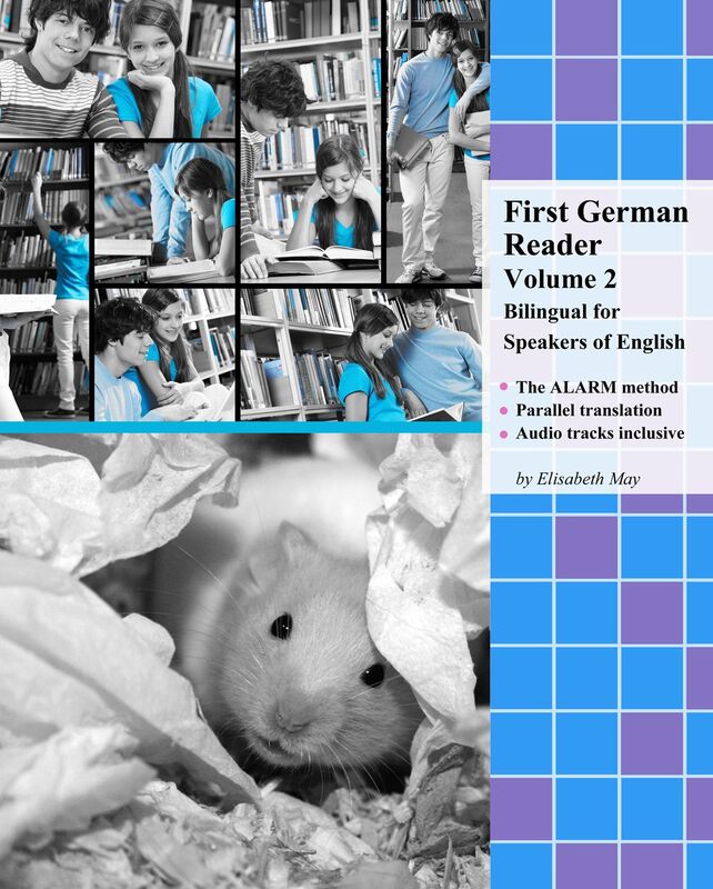 First German Reader Volume 2: Bilingual for Speakers of English