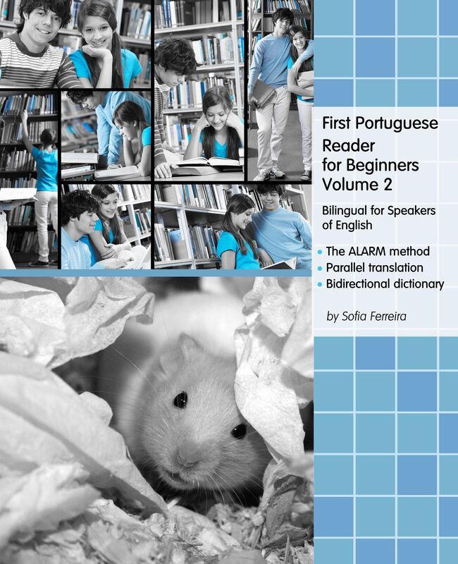 First Portuguese Reader for Beginners Volume 2: Bilingual for Speakers of English
