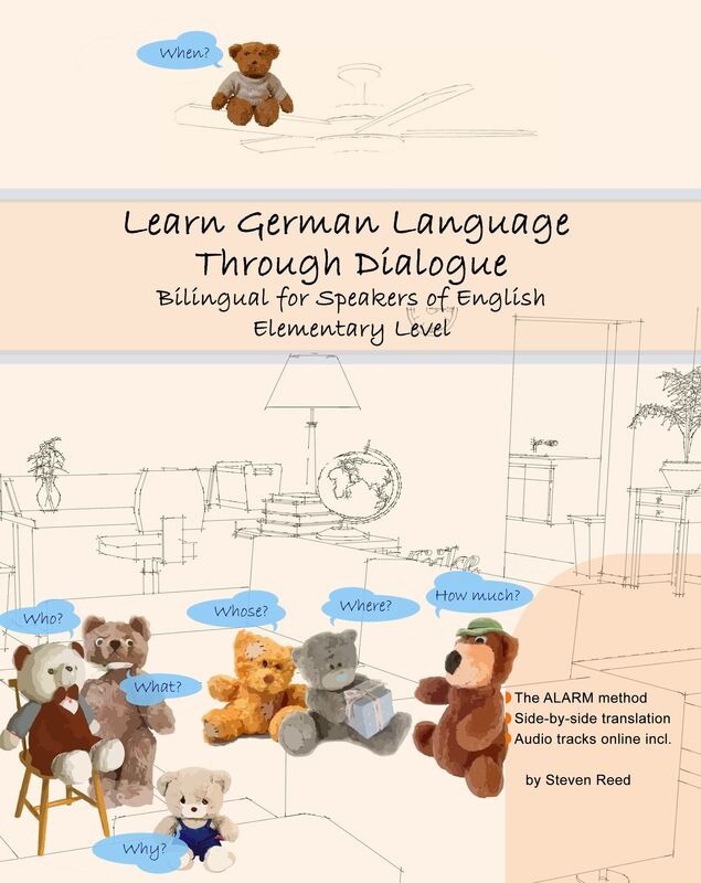 Learn German Language Through Dialogue: Bilingual for Speakers of English
