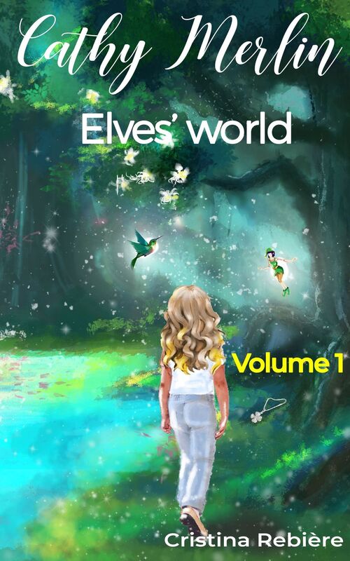 Cathy Merlin 1. Elves' world